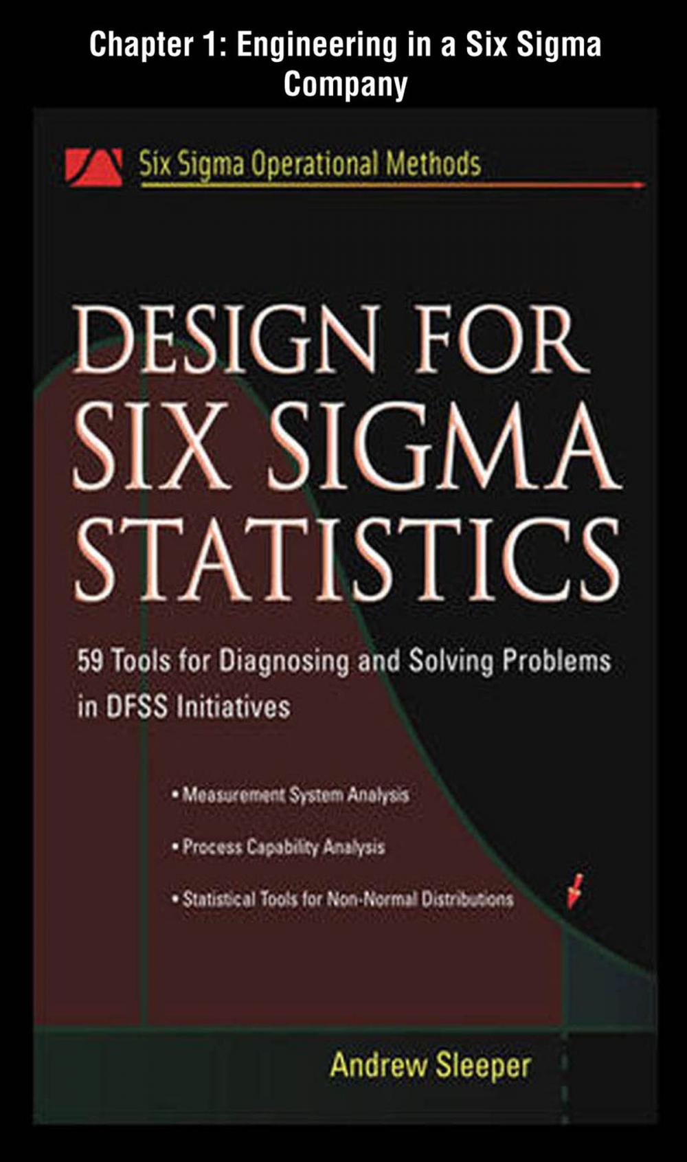 Big bigCover of Design for Six Sigma Statistics, Chapter 1 - Engineering in a Six Sigma Company