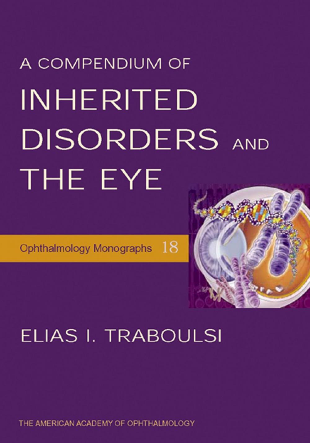 Big bigCover of A Compendium of Inherited Disorders and the Eye