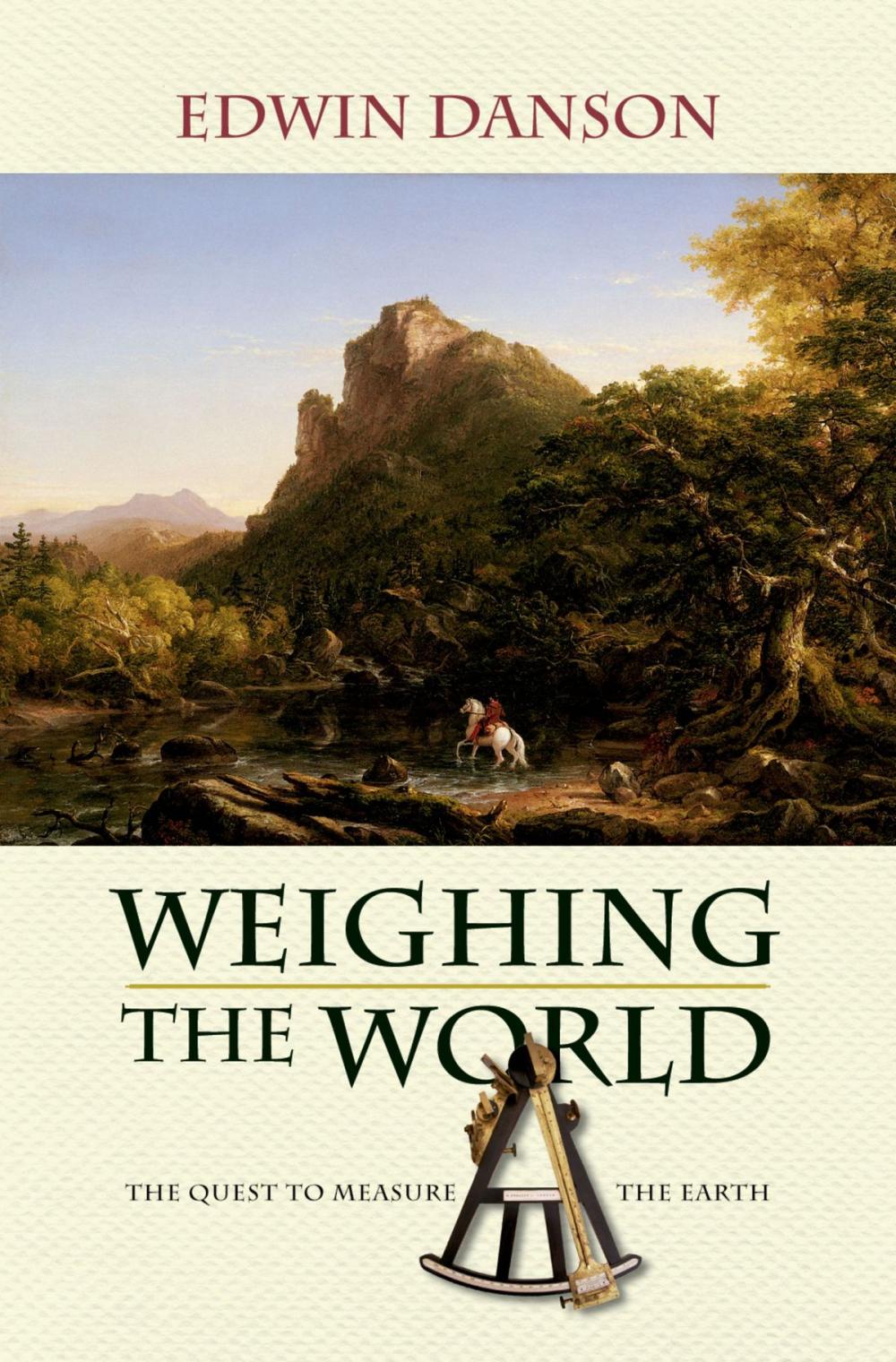 Big bigCover of Weighing the World