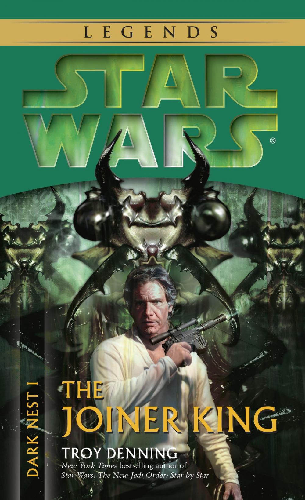 Big bigCover of The Joiner King: Star Wars Legends (Dark Nest, Book I)