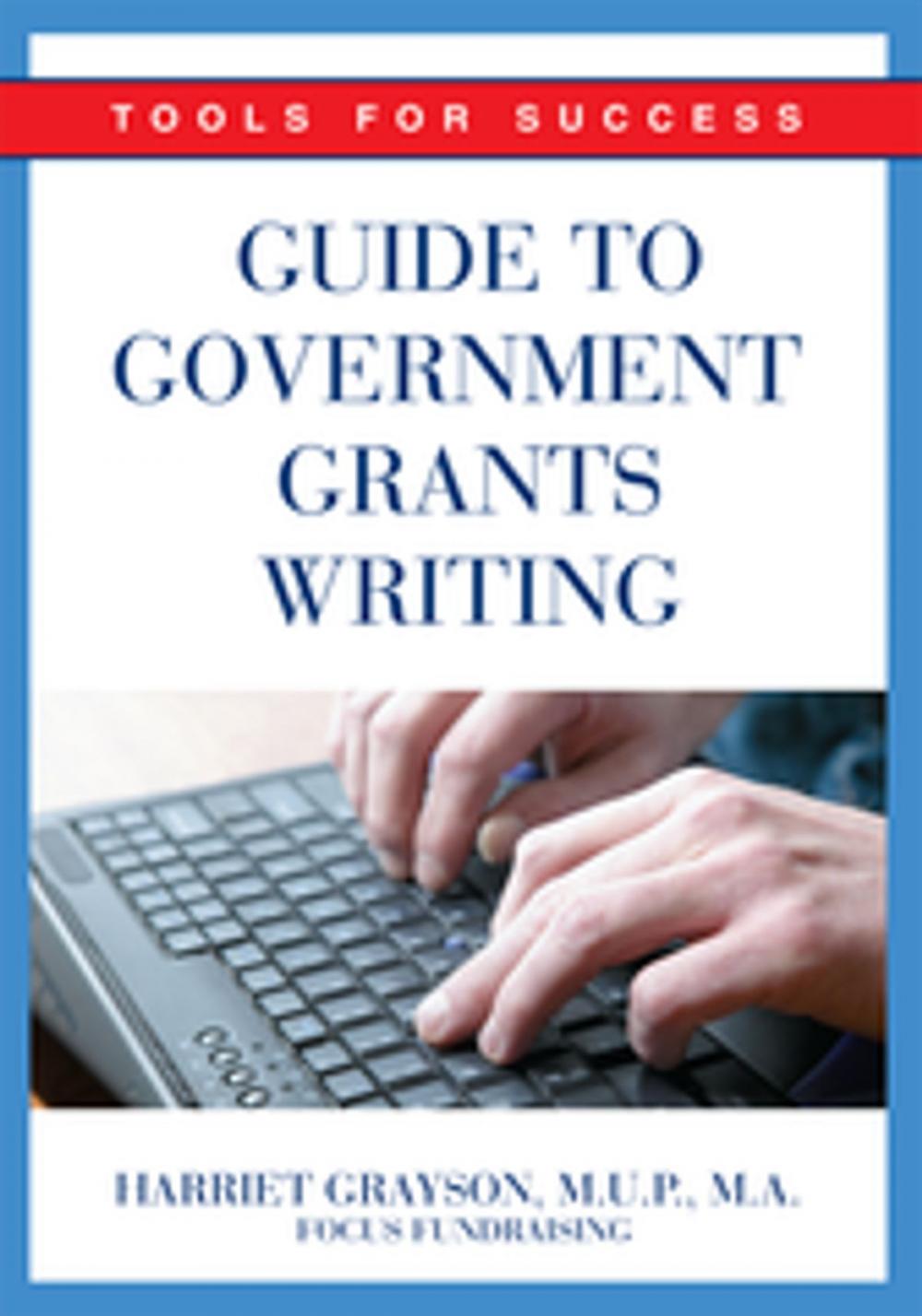 Big bigCover of Guide to Government Grants Writing