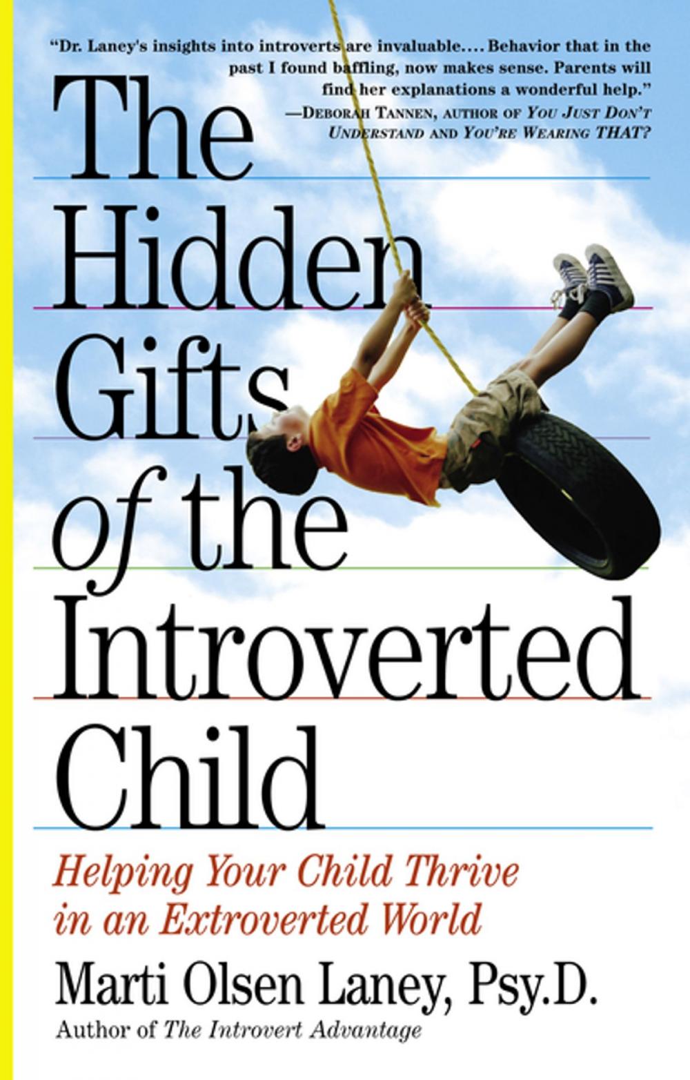 Big bigCover of The Hidden Gifts of the Introverted Child