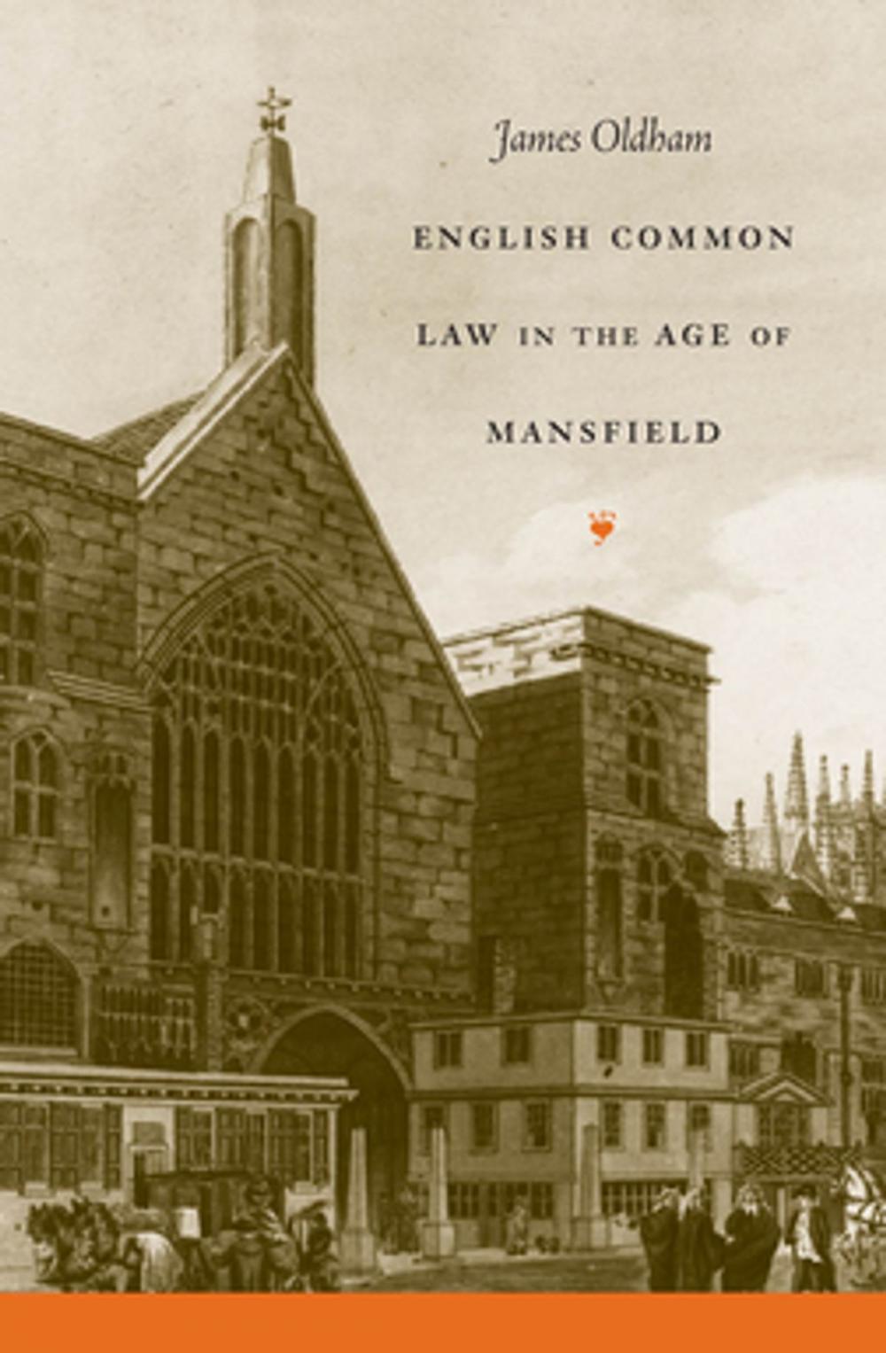 Big bigCover of English Common Law in the Age of Mansfield