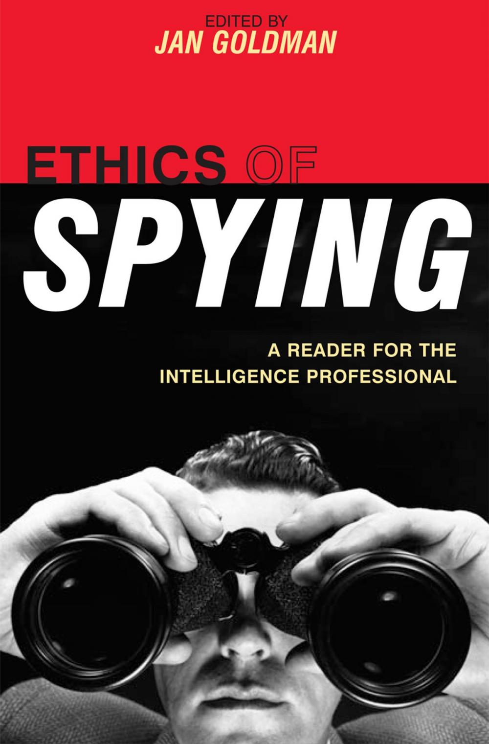 Big bigCover of Ethics of Spying