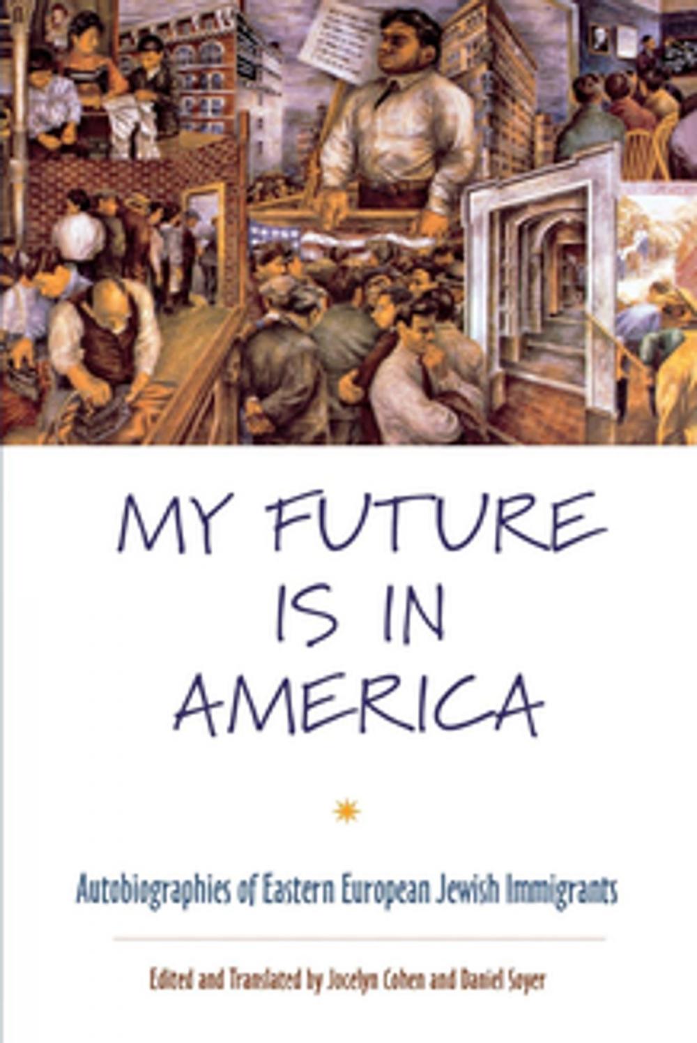 Big bigCover of My Future Is in America