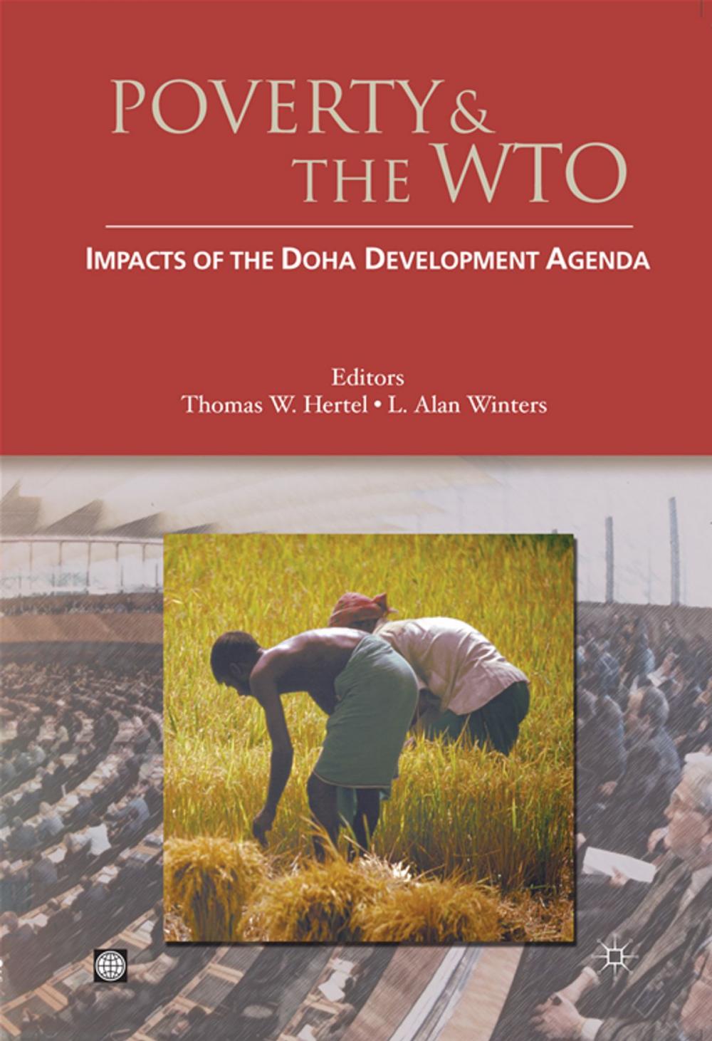 Big bigCover of Poverty And The Wto: Impacts Of The Doha Development Agenda