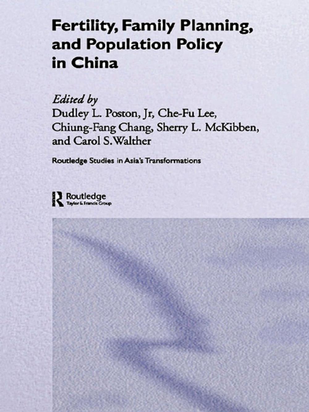 Big bigCover of Fertility, Family Planning and Population Policy in China