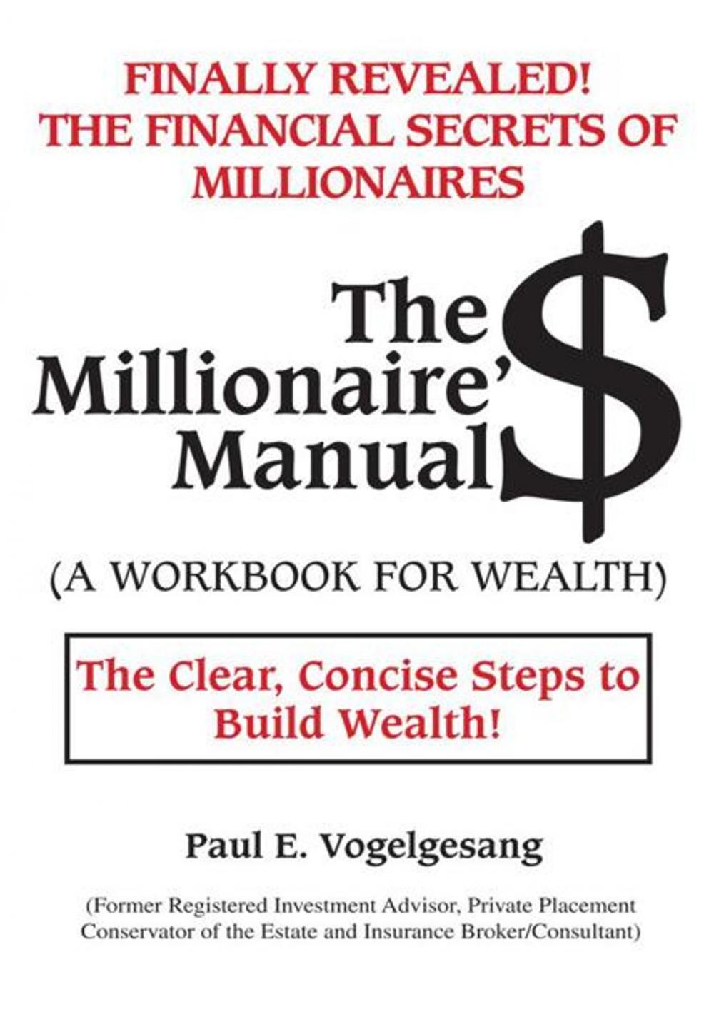 Big bigCover of The Millionaire'$ Manual (A Workbook for Wealth)