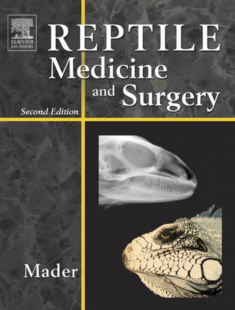 Big bigCover of Reptile Medicine and Surgery - E-Book