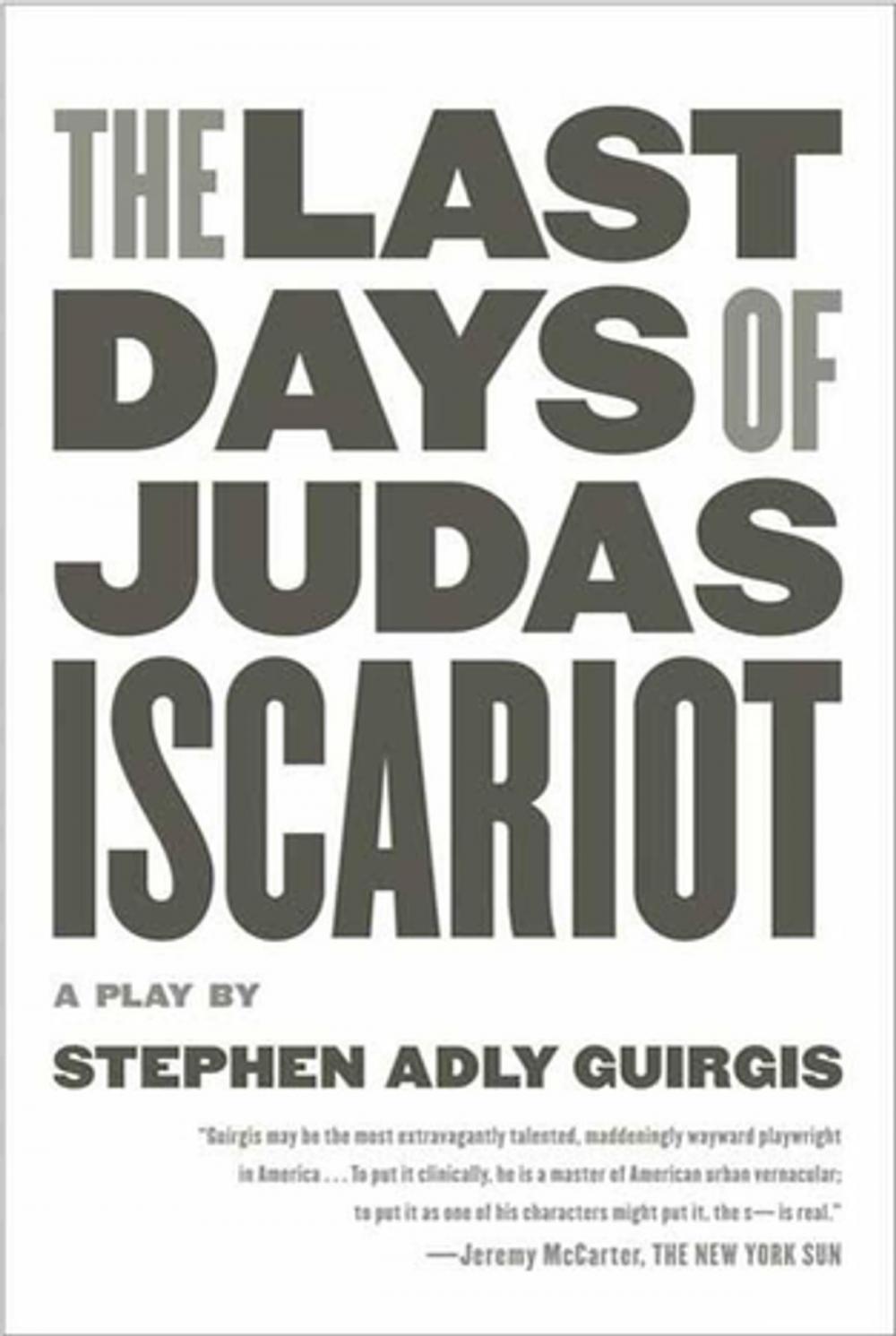 Big bigCover of The Last Days of Judas Iscariot