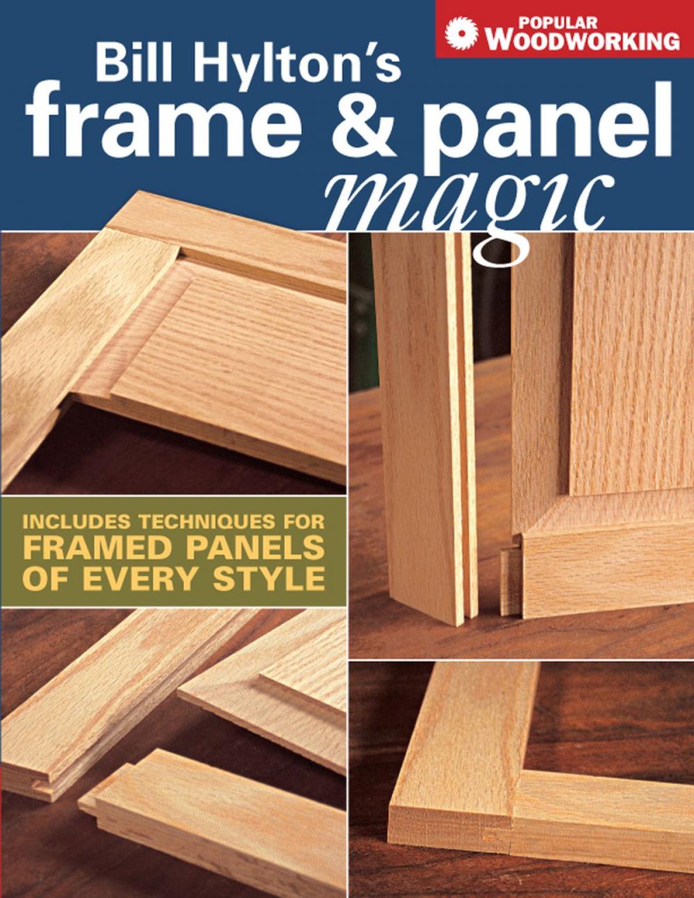 Big bigCover of Bill Hylton's Frame & Panel Magic