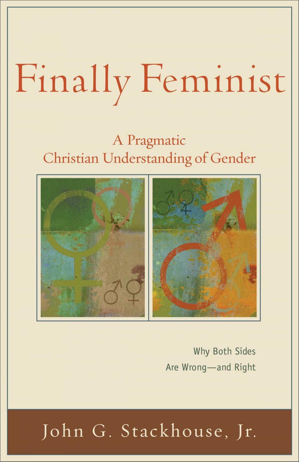 Big bigCover of Finally Feminist (Acadia Studies in Bible and Theology)