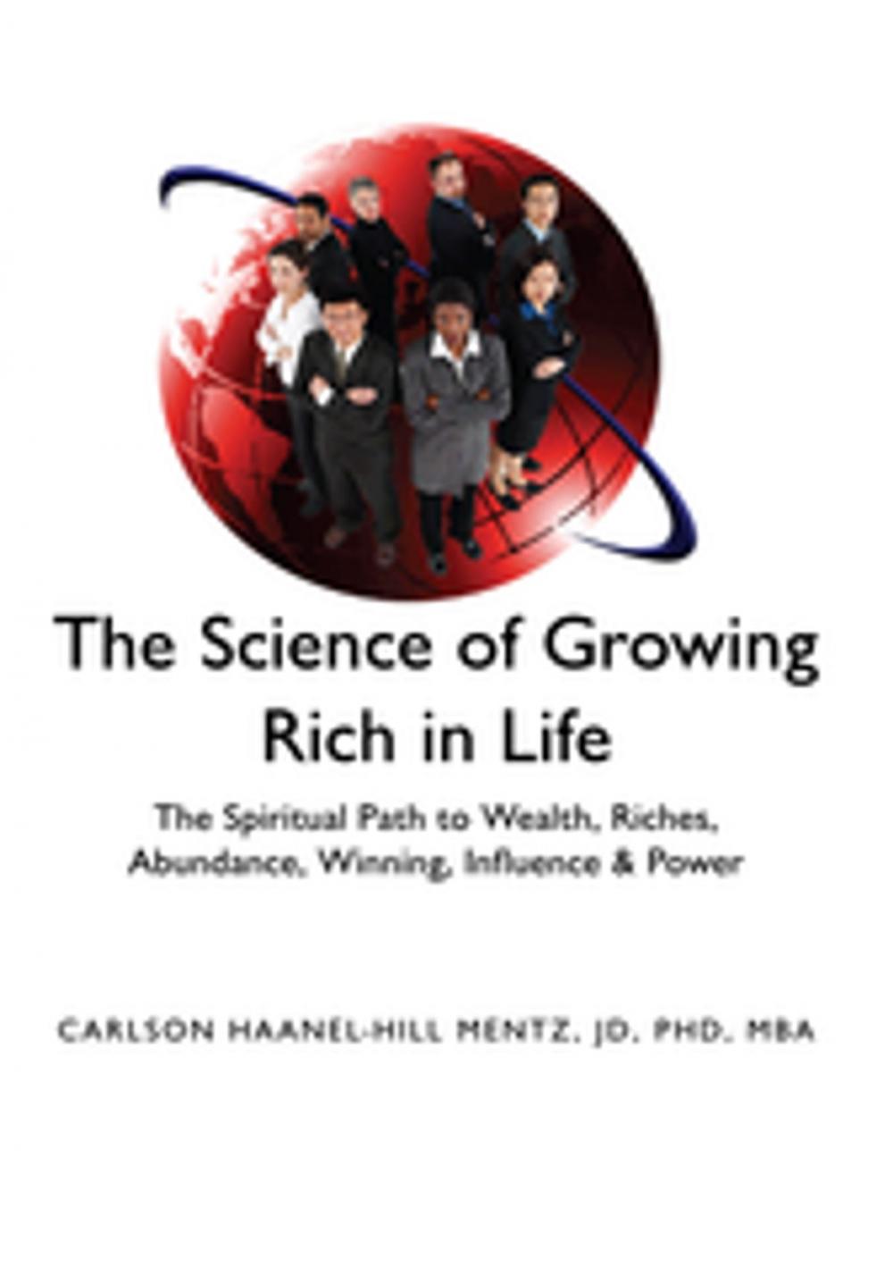 Big bigCover of ''The Science of Growing Rich in Life''