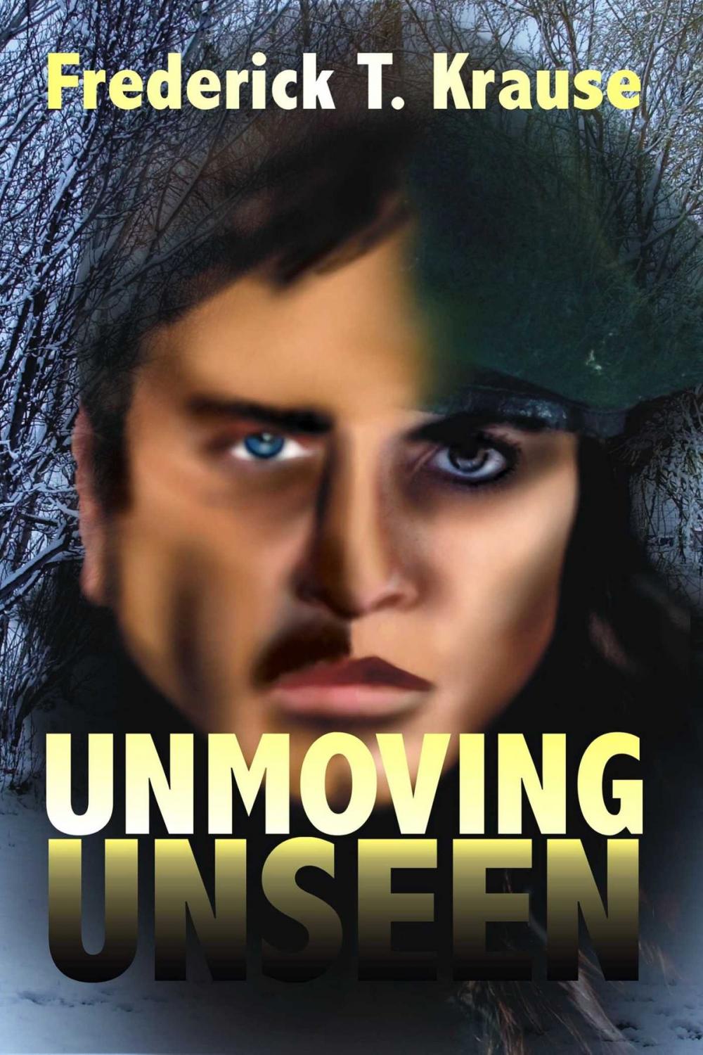 Big bigCover of Unmoving Unseen