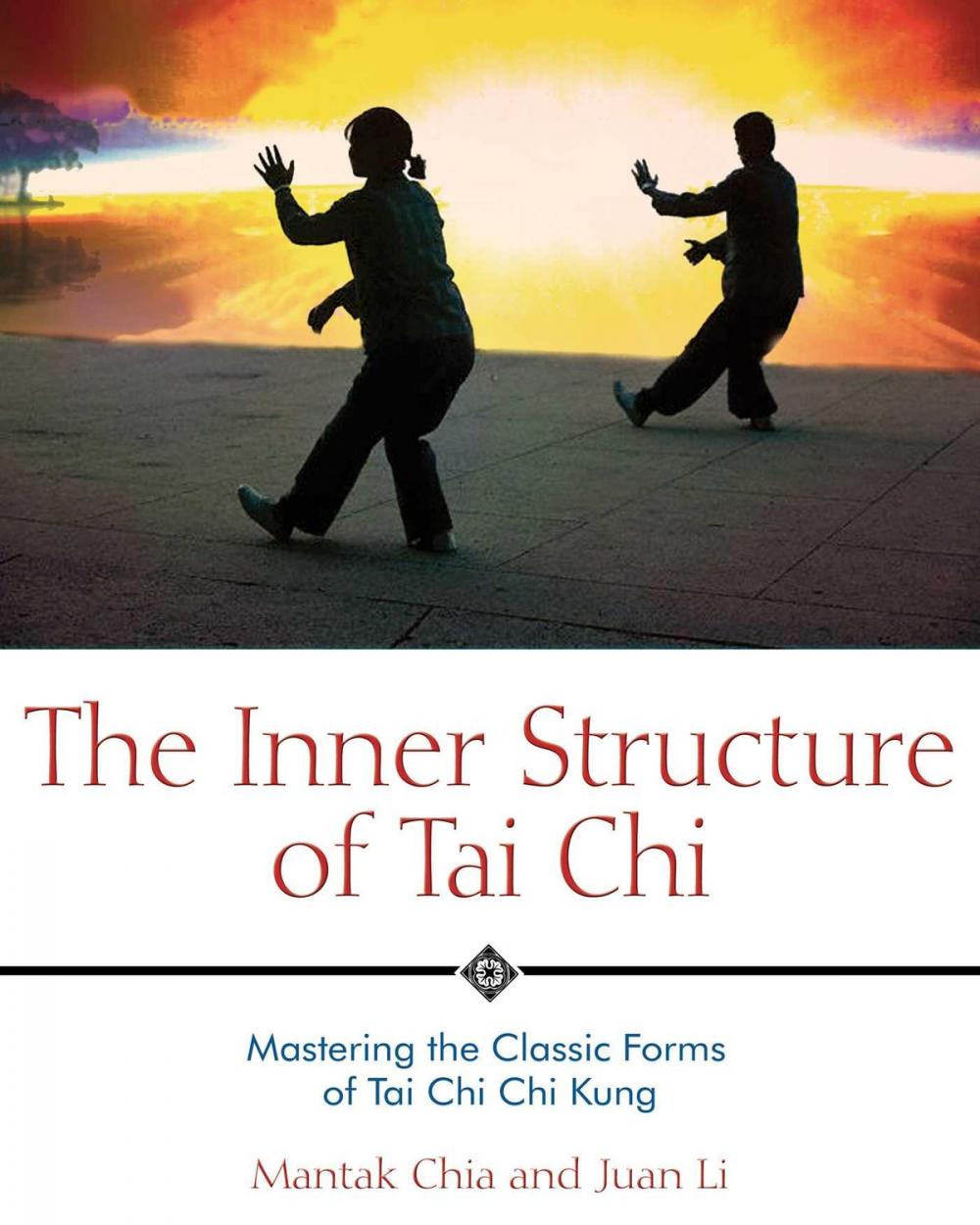 Big bigCover of The Inner Structure of Tai Chi