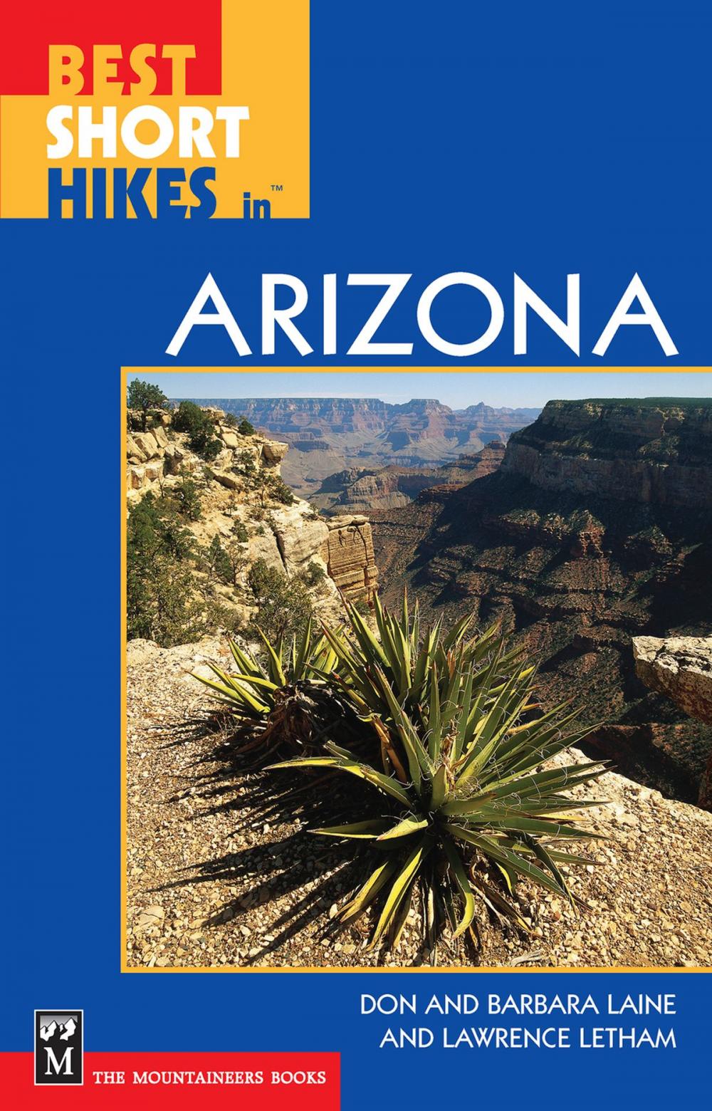 Big bigCover of Best Short Hikes in Arizona