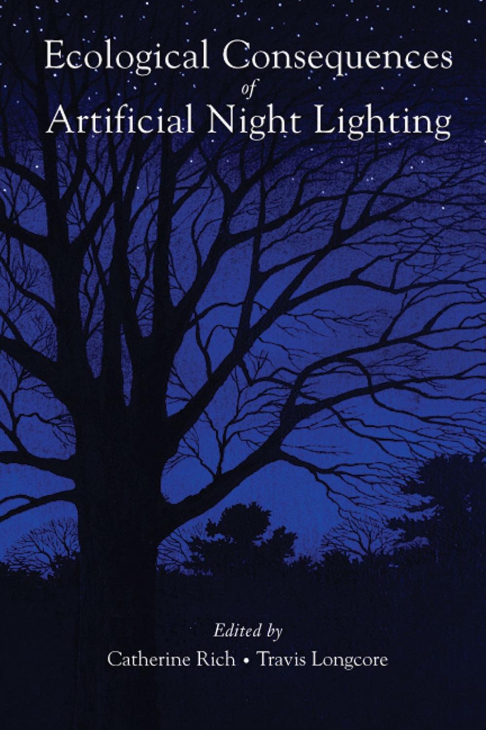 Big bigCover of Ecological Consequences of Artificial Night Lighting