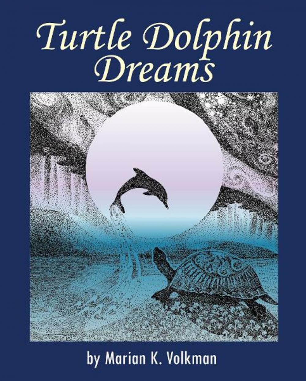 Big bigCover of Turtle Dolphin Dreams