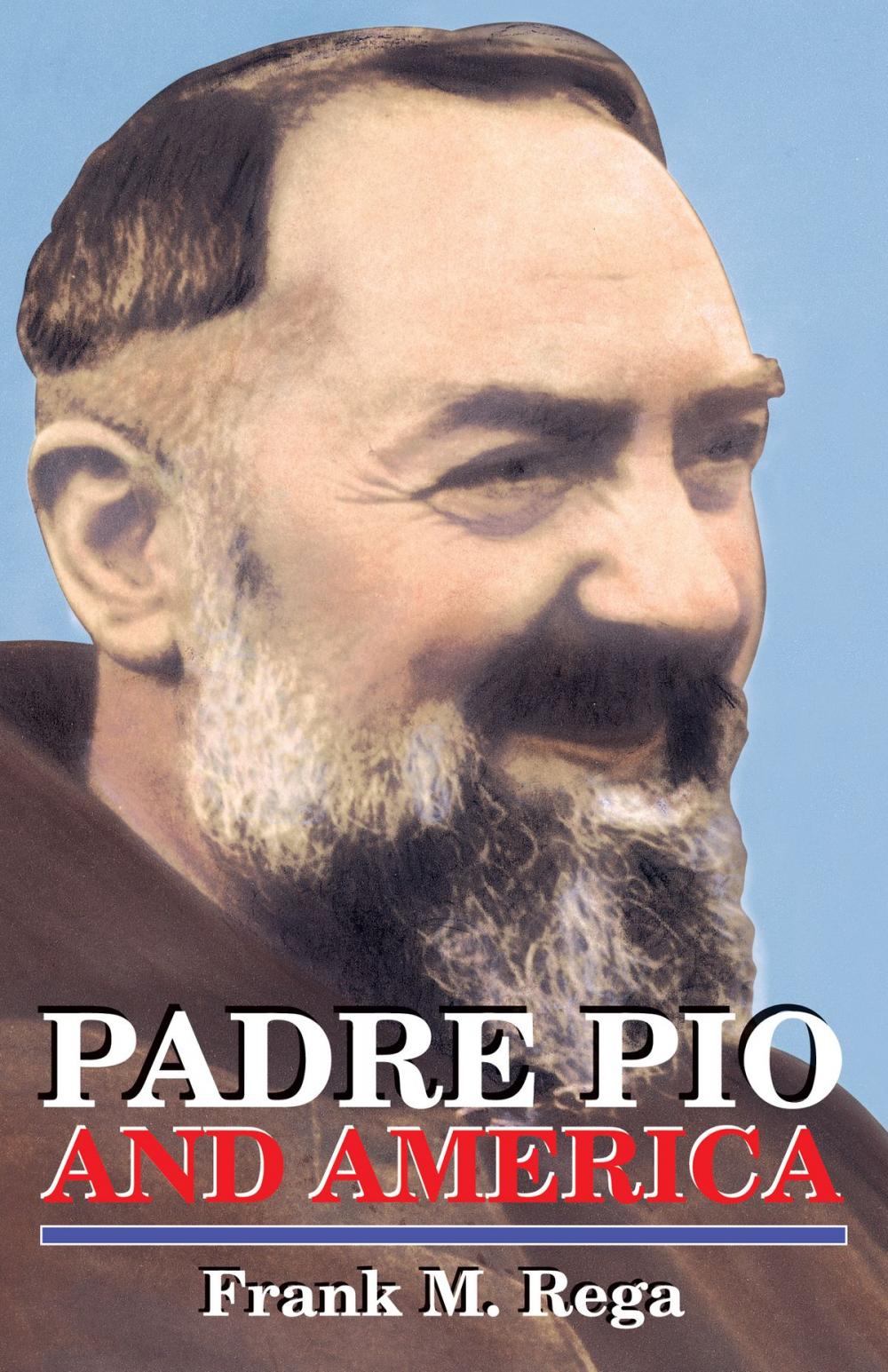 Big bigCover of Padre Pio and America