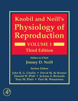 Cover of the book Knobil and Neill's Physiology of Reproduction by William B. Whitten II, Mitchell Rabinowitz, Sandra E. Whitten
