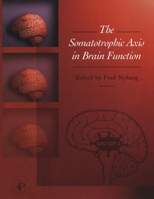 Cover of the book The Somatotrophic Axis in Brain Function by , Elsevier Science