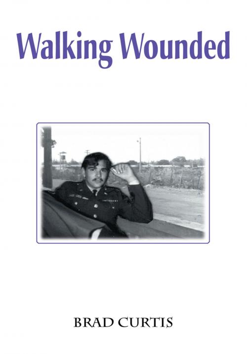 Cover of the book Walking Wounded by Brad Curtis, iUniverse