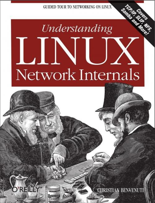 Cover of the book Understanding Linux Network Internals by Christian Benvenuti, O'Reilly Media