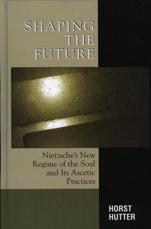 Cover of the book Shaping the Future by Horst Hutter, Lexington Books