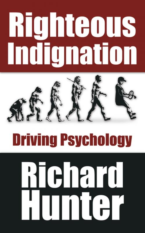 Cover of the book Righteous Indignation by Richard Madgin, AuthorHouse UK