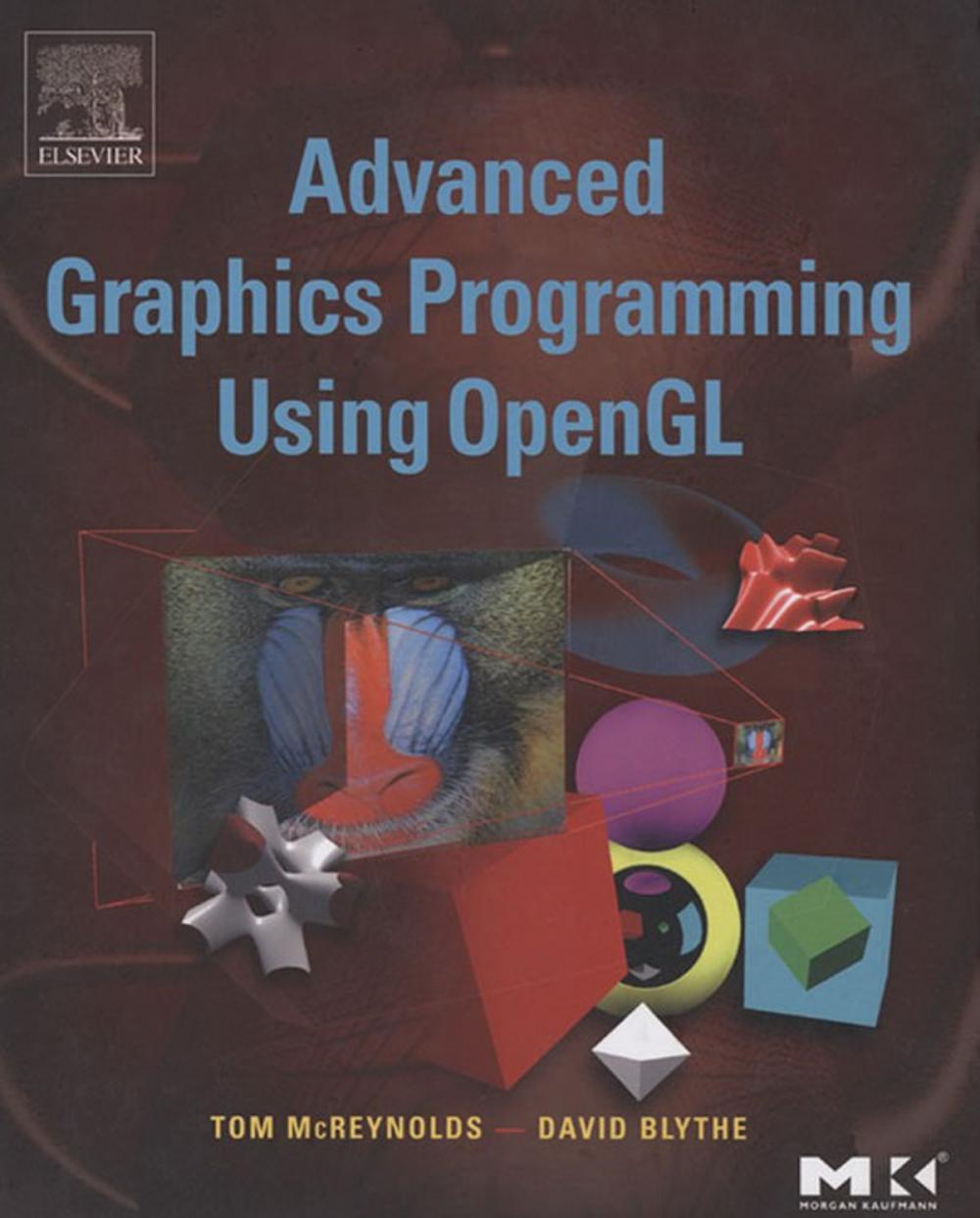 Big bigCover of Advanced Graphics Programming Using OpenGL