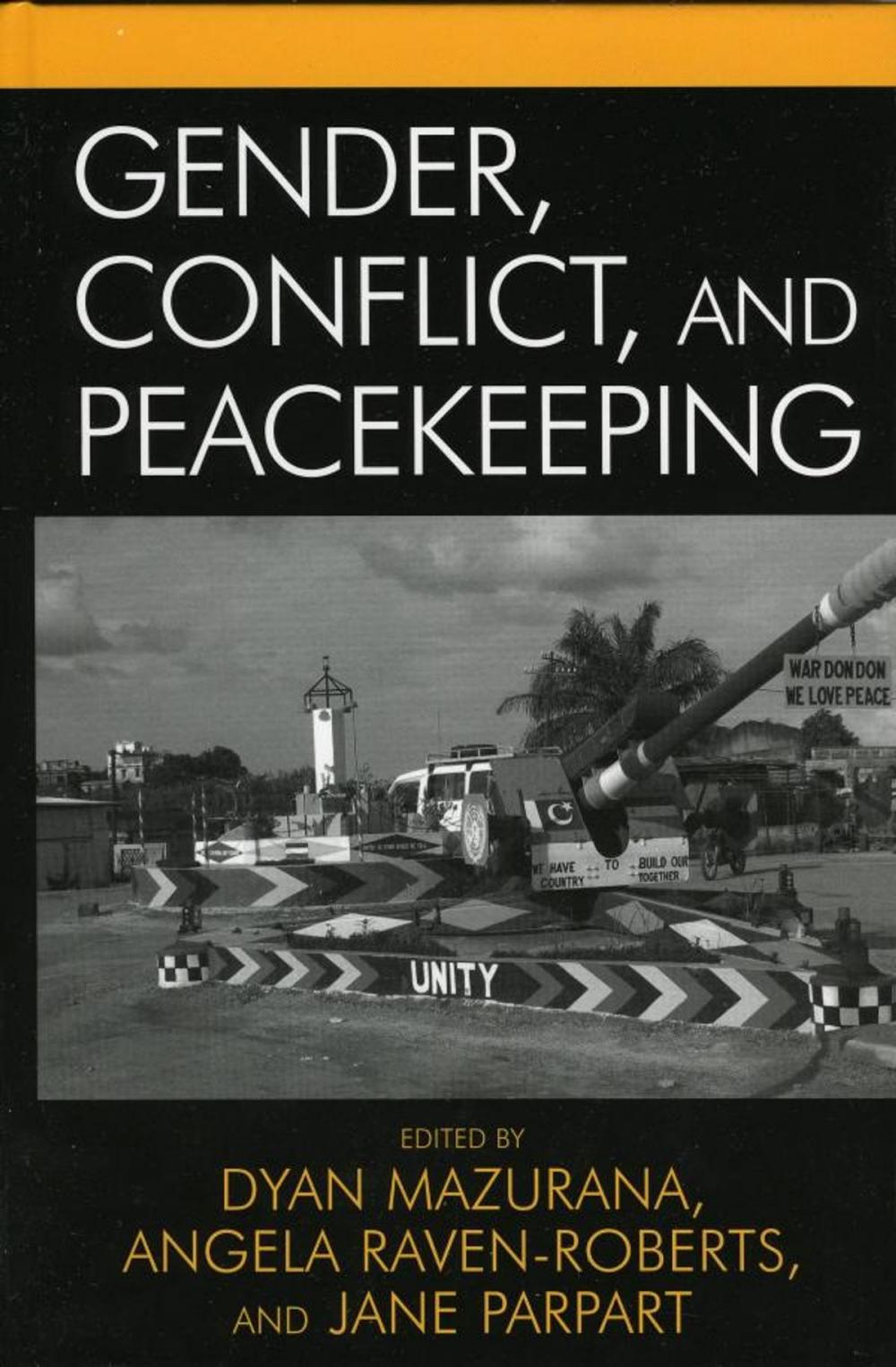 Big bigCover of Gender, Conflict, and Peacekeeping