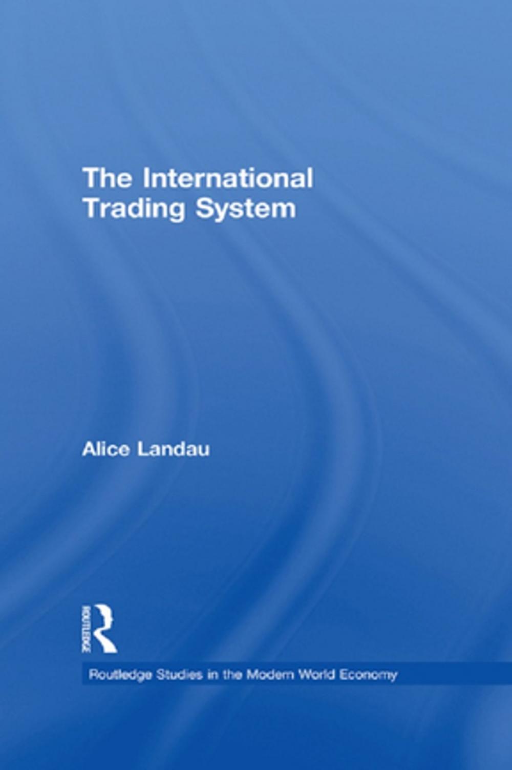 Big bigCover of The International Trading System