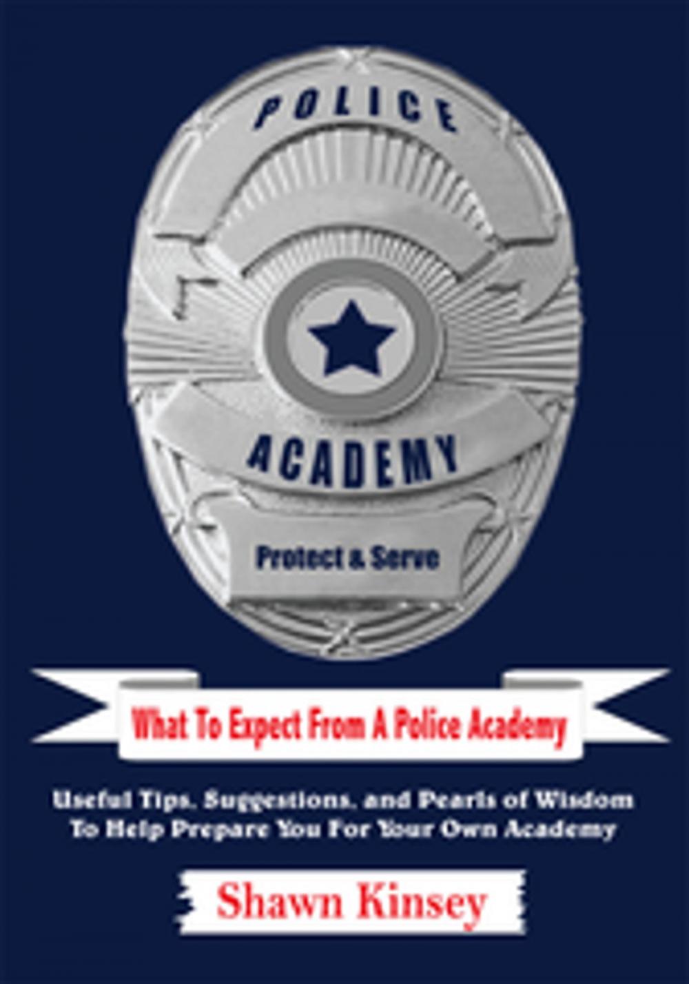 Big bigCover of What to Expect from a Police Academy