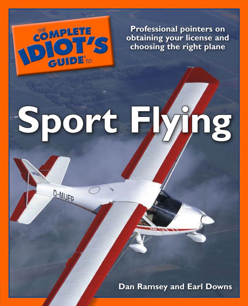 Big bigCover of The Complete Idiot's Guide to Sport Flying