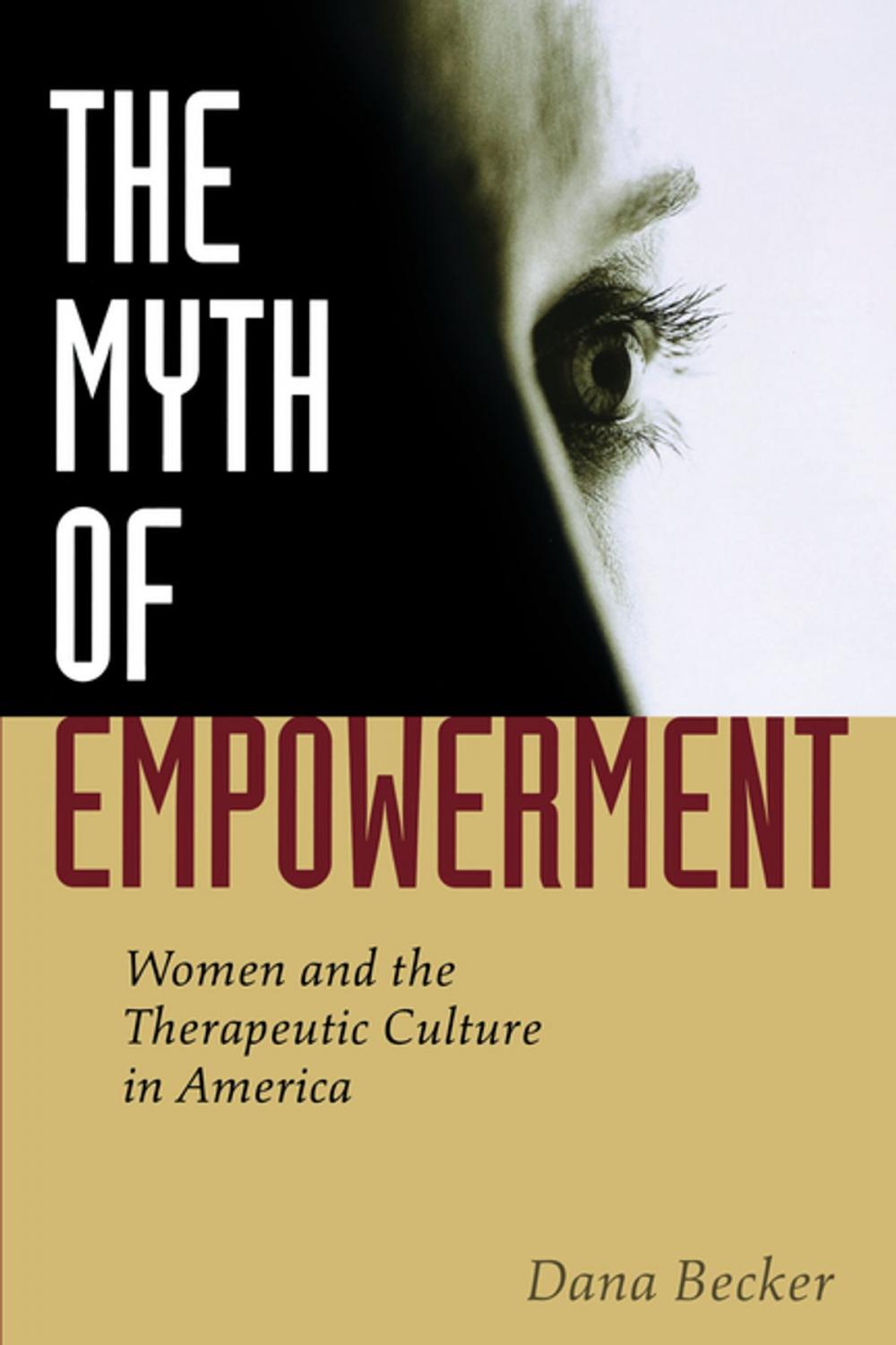 Big bigCover of The Myth of Empowerment