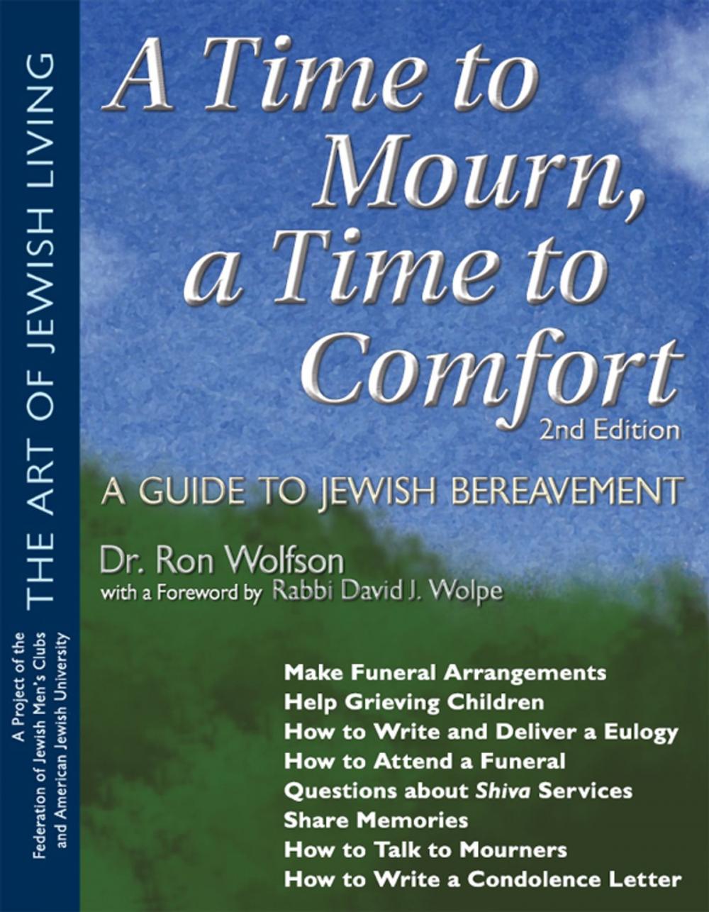 Big bigCover of A Time To Mourn, a Time To Comfort, 2nd Ed.: A Guide to Jewish Bereavement