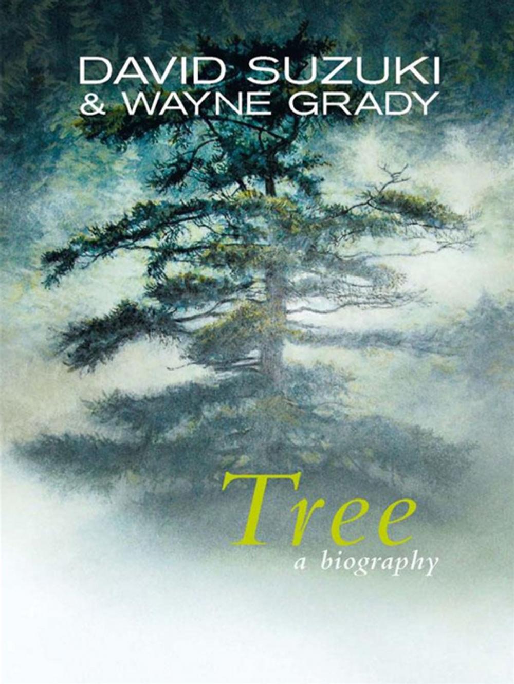 Big bigCover of Tree: A Biography