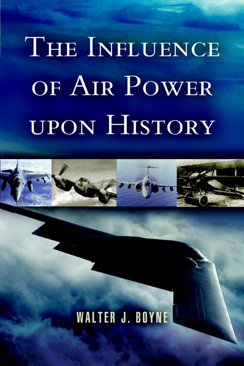 Big bigCover of The Influence of Air Power Upon History