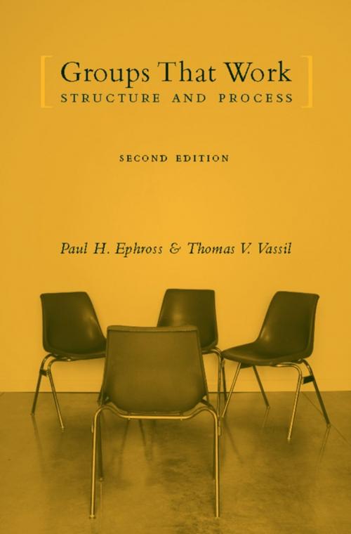 Cover of the book Groups That Work by Paul Ephross, Thomas Vassil, Columbia University Press