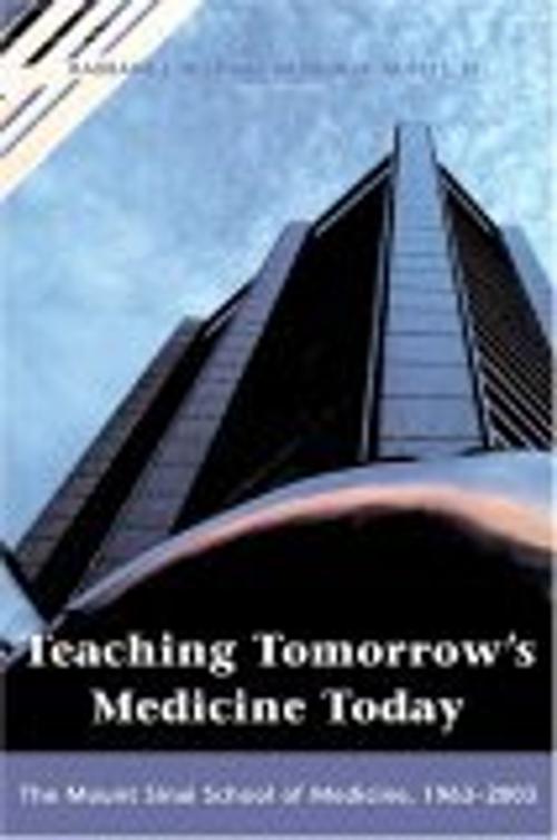 Cover of the book Teaching Tomorrow's Medicine Today by Barbara Niss, Arthur H. Aufses, Jr., NYU Press