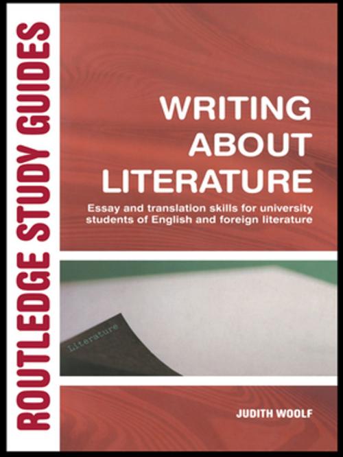 Cover of the book Writing About Literature by Judith Woolf, Taylor and Francis
