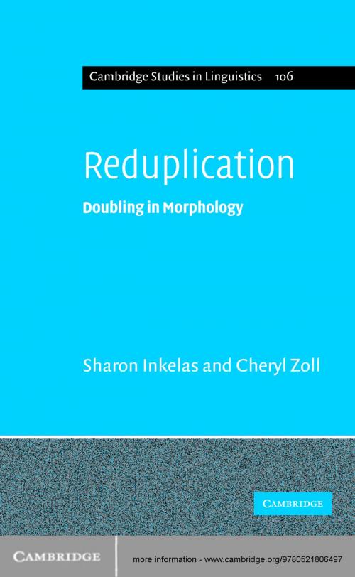 Cover of the book Reduplication by Sharon Inkelas, Cheryl Zoll, Cambridge University Press