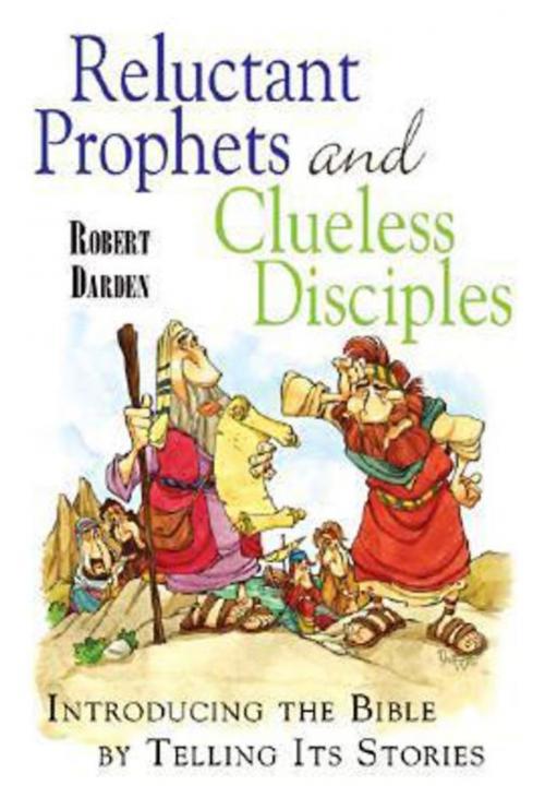 Cover of the book Reluctant Prophets and Clueless Disciples by Robert Darden, Abingdon Press