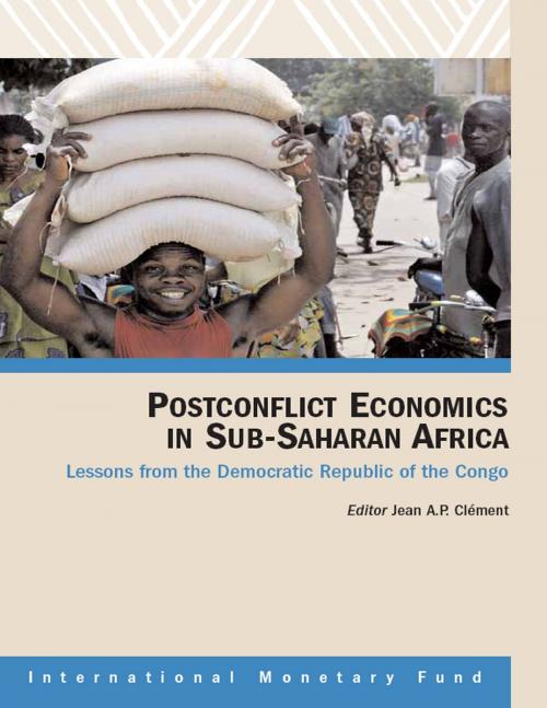 Cover of the book Postconflict Economics in Sub-Saharan Africa, Lessons from the Democratic Republic of the Congo by Jean Mr. Clément, INTERNATIONAL MONETARY FUND