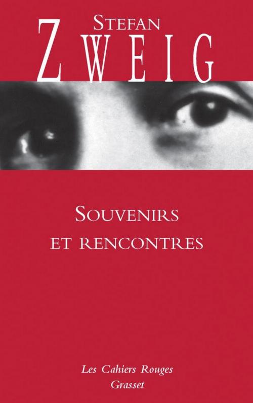 Cover of the book Souvenirs et rencontres by Stefan Zweig, Grasset