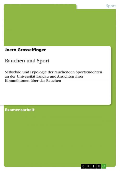 Cover of the book Rauchen und Sport by Joern Grosselfinger, GRIN Verlag