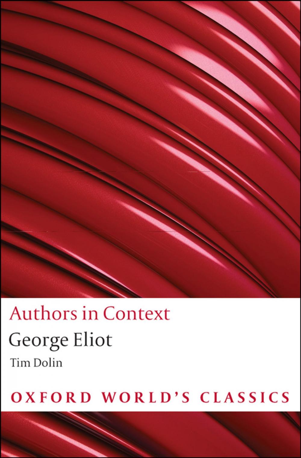 Big bigCover of George Eliot (Authors in Context)