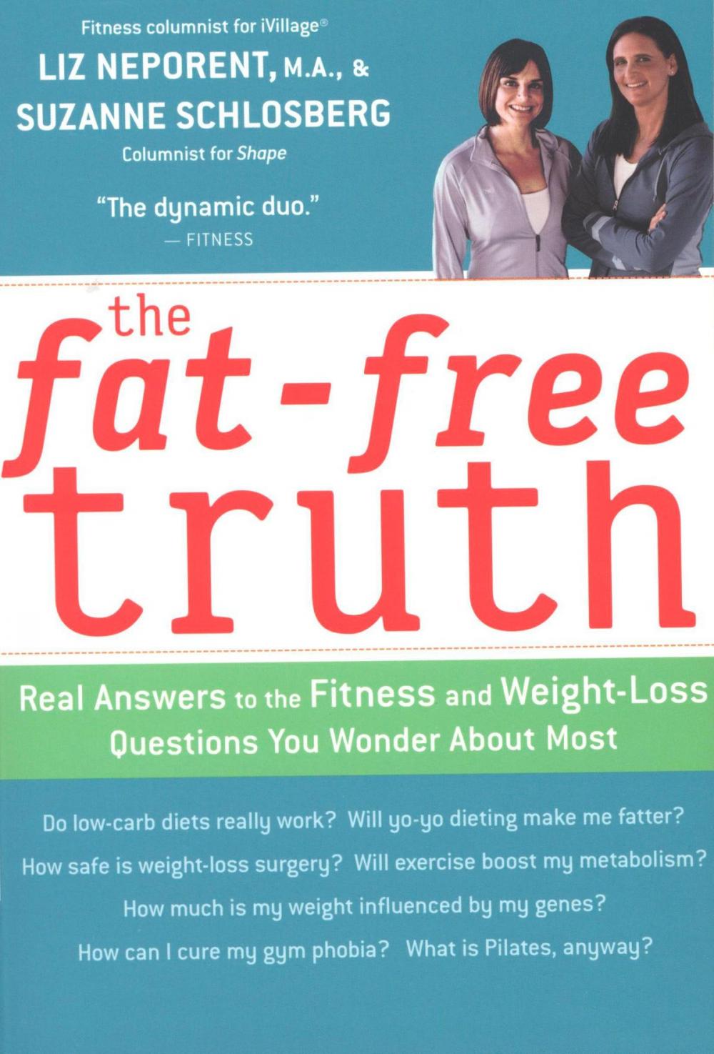 Big bigCover of The Fat-Free Truth