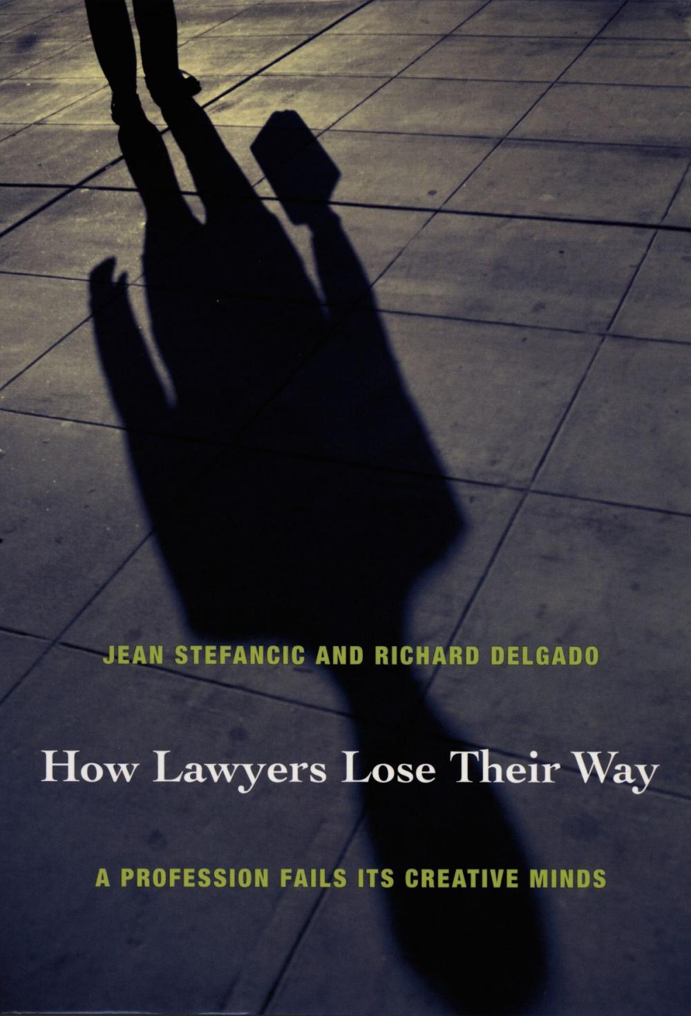 Big bigCover of How Lawyers Lose Their Way