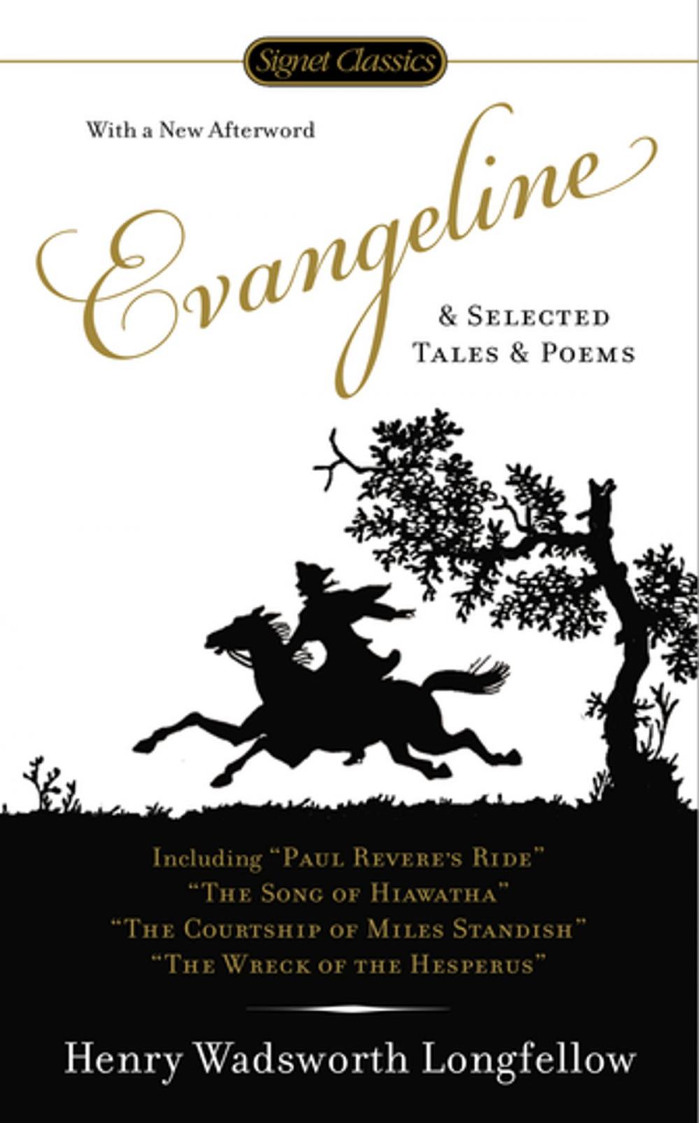 Big bigCover of Evangeline and Selected Tales and Poems